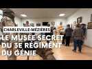 Le musée secret du 3e régiment du génie à Charleville