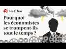 Pourquoi les économistes se trompent-ils (quasiment) tout le temps ?