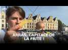 Le championnat du monde de la frite de retour à Arras !