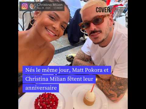 VIDEO : Ns le mme jour, Matt Pokora et Christina Milian ftent leur anniversaire