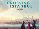 Crossing Istanbul