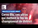 Football : les Cervo Blu, des ultras en district a Neuville-Saint-Remy