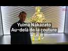 Découvrez la nouvelle exposition de la Cité de la dentelle et de la mode à Calais : Yuima Nakazato