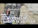 Les mystères de l'abbaye de Vauclair