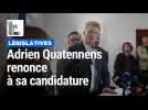 Législatives : Adrien Quatennens renonce à sa candidature