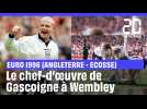 Euro 1996 (Angleterre - Ecosse) : Le chef-d'oeuvre de Gascoigne à Wembley