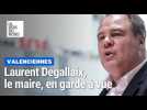 Le maire de Valenciennes, Laurent Degallaix, en garde à vue