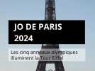 JO de Paris 2024 : Les cinq anneaux olympiques illuminent la Tour Eiffel