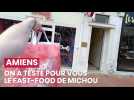 On a testé pour vous le fast-food de Michou à Amiens