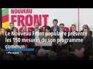 Le Nouveau Front populaire présente les 150 mesures de son programme commun
