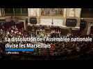 La dissolution de l'Assemblée nationale divise les Marseillais