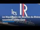 Les Républicains des Bouches-du-Rhône rassemblés contre Éric Ciotti