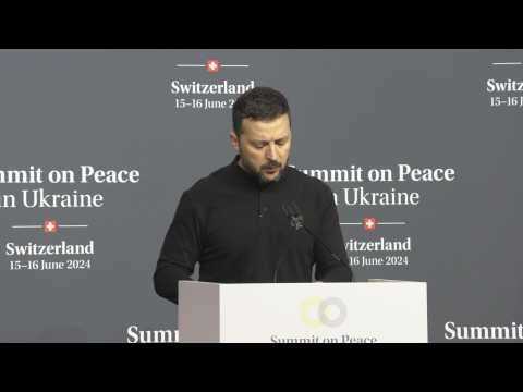 Zelensky says hopes for 'just peace' as soon as possible at Swiss summit
