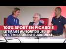 Le tirage au sort du jeu de 100% sport en Picardie du17 juin 2024