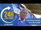 Jean-Pierre Hureau, gens du voyage : « 24 heures chez vous », le 17 juin 2024