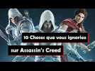 10 choses que vous ignoriez sur Assassin's Creed