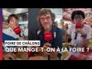 Frites, pizzas, huîtres... Que mangez-vous à la Foire de Châlons ?