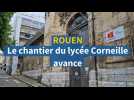 Chantier du lycée Corneille à Rouen