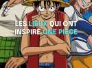 Les lieux qui ont inspiré One Piece