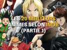 Les 20 meilleurs anime selon IMDB (Partie 1)