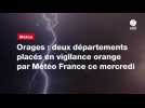 VIDEO. Orages : deux départements placés en vigilance orange par Météo France ce mercredi