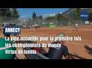 Annecy : les Marquisats accueillent les championnats du monde Virtus de tennis