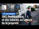 SNT Performance, des salariés au service de la propreté au quotidien