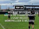 Top 14 présentation du match USAP - Montpellier