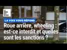 Roue arrière, wheeling : est-ce interdit et quelles sont les sanctions ?