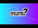 Que faire ce week-end ? - Jeudi 12 septembre 2024