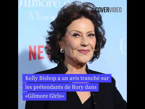 VIDEO : L?avis de Kelly Bishop sur les prtendants de Rory dans Gilmore Girls