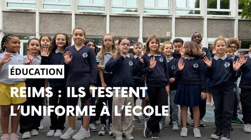 Vidéos : A Reims, ils testent l'uniforme à l'école - L'union