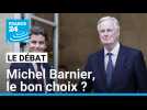 Premier ministre : Michel Barnier, le bon choix ?