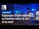 Explosion dans une maison à Louvroil : un homme entre la vie et la mort