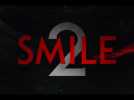 Smile 2: Trailer #2 HD VF