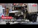 Convoi militaire à l'occasion des 80 ans de la libération d'Abbeville, samedi 7 septembre 2024.