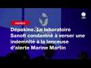 VIDÉO. Dépakine. Le laboratoire Sanofi condamné à verser une indemnité à la lanceuse d'alerte Marine Martin