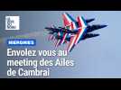 Patrouille de France et Histoire au menu du meeting des Ailes de Cambrai