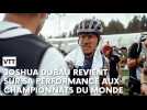 Championnats du monde de VTT : la réaction de Joshua Dubau après sa 15e place