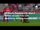 VIDÉO. Ligue 1. Le Stade Rennais s'incline à Reims et concède une deuxième défaite consécutive