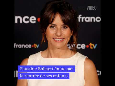 VIDEO : Faustine Bollaert mue par la rentre de ses enfants