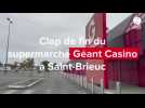 VIDÉO. Ça y est, le Géant Casino de Saint-Brieuc a fermé ses portes