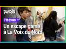 [TU SAVAIS ?] Des jeunes testent un escape game à La Voix du Nord