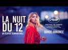 LA NUIT DU 12 - Bande annonce