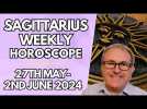 Sagittarius Horoscope - Weekly Astrology - from 27th May to 2nd June 2024