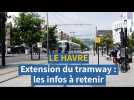 Extension du tramway au Havre : les infos à retenir