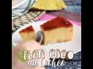 Flan coco au cookeo - Label : Ptitchef FR Cloud - Category : Cuisine
