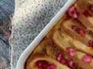 Pain perdu au four, topping pralines roses, recette ultra gourmande