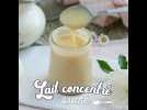 Comment faire du lait concentré sucré?