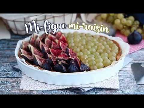 Tarte mi-figue mi-raisin